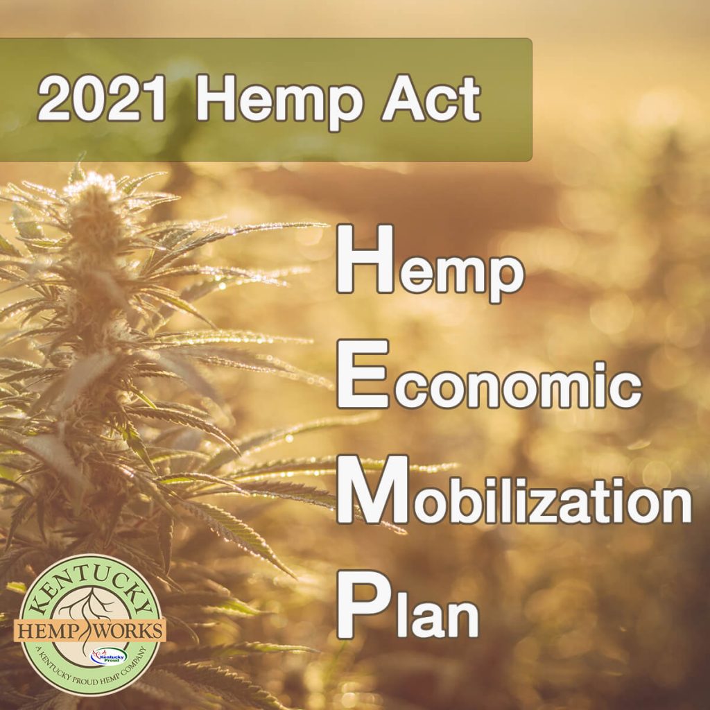 2021 Hemp Act – Hemp Economic Mobilization Plan